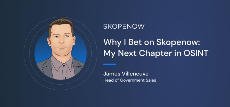 Why I Bet on Skopenow: My Next Chapter in OSINT